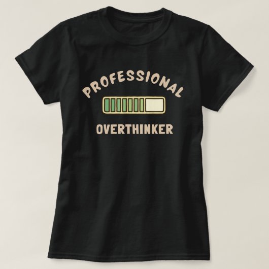 Lustiger, nachdenklicher Profi-Überdenker T-Shirt (Design vorne)