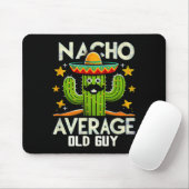 Lustiger Nacho Durchschnittlicher Alter Kerl Cinco Mousepad (Mit Mouse)