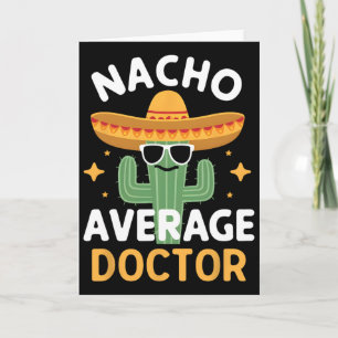 Lustiger Nacho Durchschnittlicher Arzt Cinco De Ma Karte