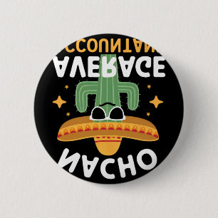 Lustiger Nacho Durchschnittlicher Buchhalter Cinco Button