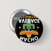 Lustiger Nacho Durchschnittlicher Buchhalter Cinco Button (Vorne & Hinten)