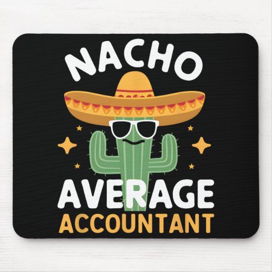 Lustiger Nacho Durchschnittlicher Buchhalter Cinco Mousepad (Vorne)