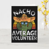 Lustiger Nacho Durchschnittlicher Freiwilliger Cin Karte (Gelbe Blume)