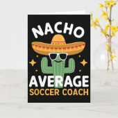 Lustiger Nacho Durchschnittlicher Fußballtrainer C Karte (Gelbe Blume)