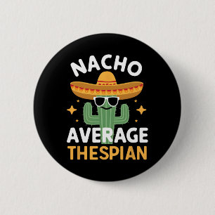 Lustiger Nacho Durchschnittlicher Schauspieler Cin Button