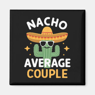 Lustiger Nacho Durchschnittliches Paar Cinco De Ma Magnet