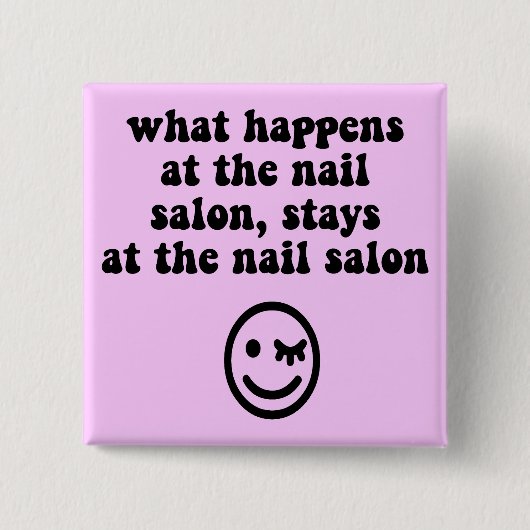 Lustiger Nagelsalon Button (Vorderseite)