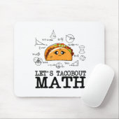 Lustiger Nerd Lasst uns über Mathe taco sprechen P Mousepad (Mit Mouse)