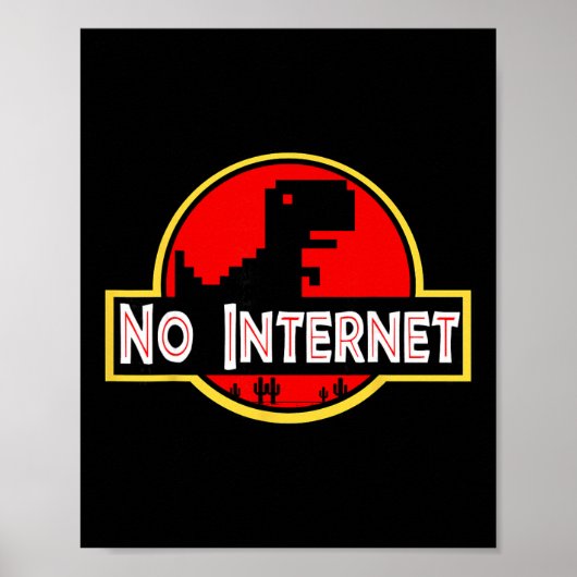 Lustiger nerdiger Kein-Internet-Dinosaurier Inform Poster (Vorne)