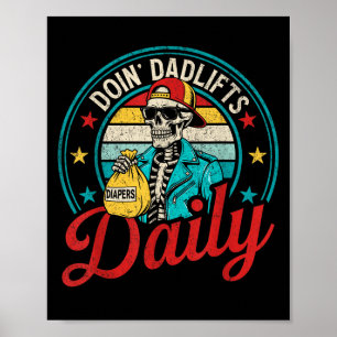 Lustiger neuer Vater, der täglich Dadlifts macht,  Poster