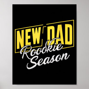 Lustiger Neuer Vater Rookie-Saison Stolze Väter Er Poster