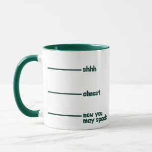 Lustiger Neuheits-Becher shhh fast jetzt können Tasse