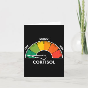 Lustiger niedriger Cortisolspiegel Stress Karte