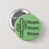 Lustiger Nope Kaktus Button (Vorne & Hinten)