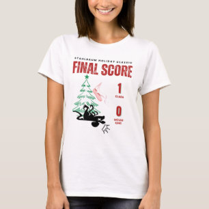 Lustiger Nussknacker Endstand Clara 1 Mäusekönig 0 T-Shirt