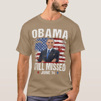 Lustiger Obama-Tag 14. Juni Obama wird immer noch T-Shirt