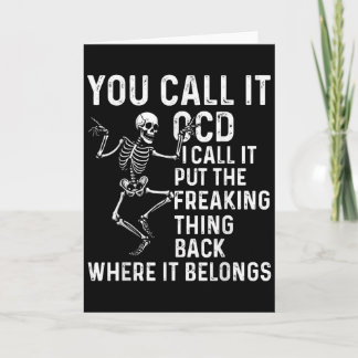 Lustiger OCD-Zitat Setzen Sie es zurück an seinen  Karte