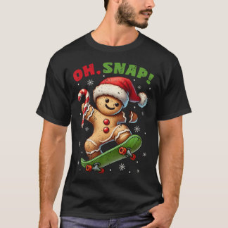 Lustiger Oh Snap Cookie Lebkuchen Ingwer Skateboar T-Shirt