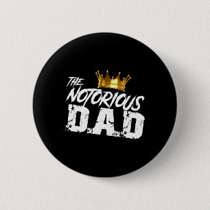 Lustiger Old School Hip Hop Vatertag Notorious Dad Button