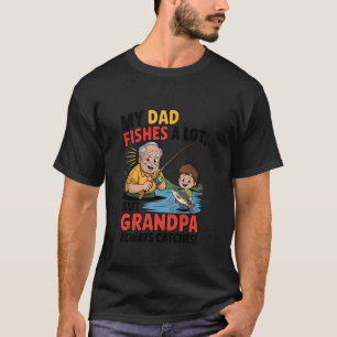 Lustiger Opa Fischen Fängt Immer Fische T-Shirt