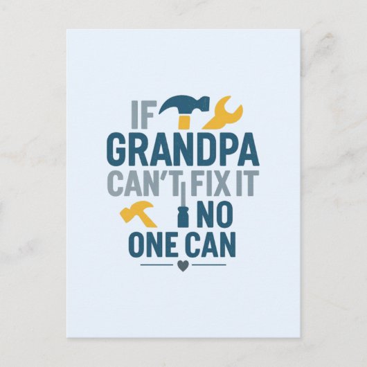 Lustiger Opa (Wenn Opa es nicht reparieren kann, k Postkarte (Vorderseite)
