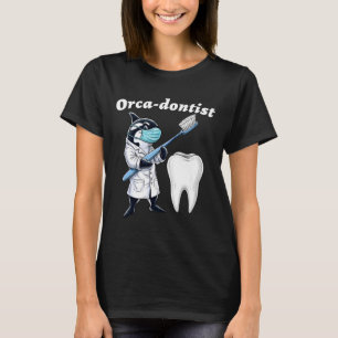 Lustiger Orca-Zahnarzt Zahnarzt Kieferorthopäde Za T-Shirt