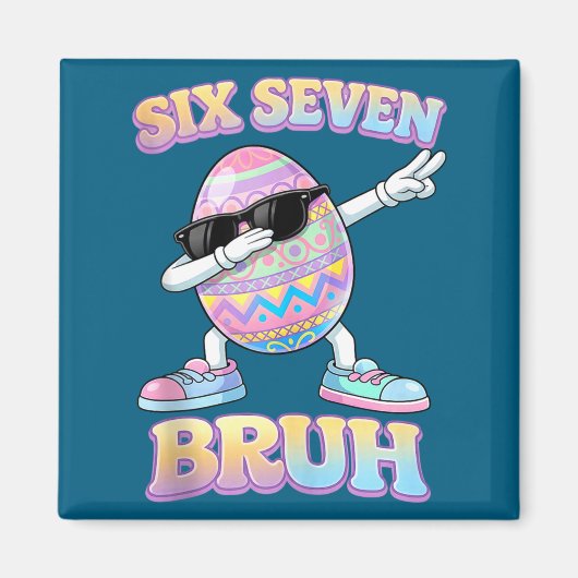 Lustiger Osterhase sechs sieben bruh 6 7 Meme Eier Magnet (Vorne)