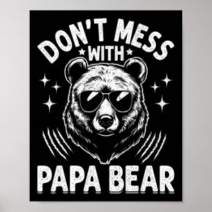 Lustiger Papa Bär Fass mich nicht an, lustiger Pap Poster