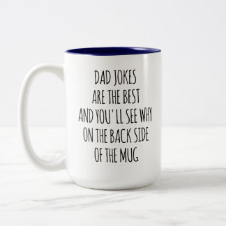 Lustiger Papa-Humor „Sie werden sehen, warum auf d Zweifarbige Tasse