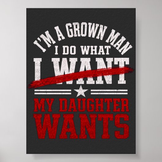 Lustiger Papa, ich mache, was meine Tochter will Poster (Vorne)
