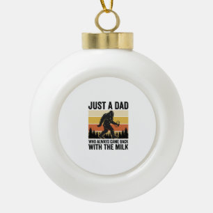 Lustiger Papa kam mit der Milch Vintage-Shirt zurü Keramik Kugel-Ornament