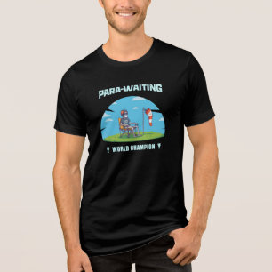 Lustiger Paragliding Para-Waiting Weltmeisterpilot Tri-Blend Shirt