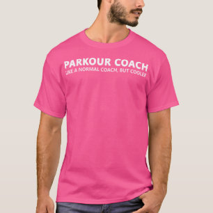 Lustiger Parkour-Trainer Definition Parkour-Traine T-Shirt
