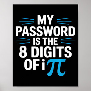 Lustiger Passwort-Spruch Mathe Humor sarkastisch L Poster