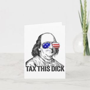 Lustiger patriotischer Ben Franklin Steuer diesen Karte