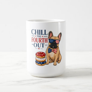 Lustiger patriotischer Franzose Chill den Vierten  Kaffeetasse