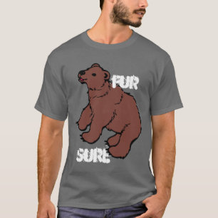 Lustiger Pelz-sicherer Bär T-Shirt