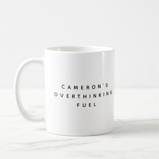 Lustiger personalisierter Überdenker-Humor-Zitat Kaffeetasse (Links)