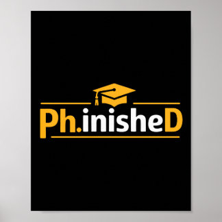 Lustiger PhD-Abschluss 2026 PhD beendet Premium Tr Poster