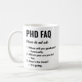 Lustiger PhD-FAQ-Kaffeebecher für Forscher Kaffeetasse (Links)