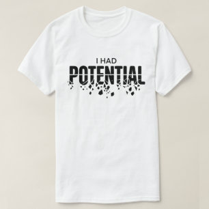 Lustiger Physiklehrer, ich hatte potenziellen Humo T-Shirt
