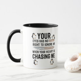 Lustiger Pinguin-Liebeszitat-Mug Deine Augen habe Tasse