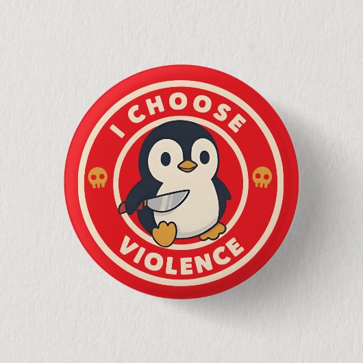Lustiger Pinguin Mit Messer Ich Wähle Gewalt Meme Button (Vorderseite)