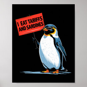 Lustiger Pinguin-Zolltarif-Wortspiel Ich Esse Zöll Poster