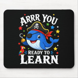 Lustiger Piraten-Lehrer-Wal arrr bereit zu lernen Mousepad