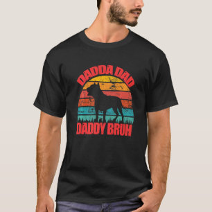 Lustiger Pit Bull Papa Vater Daddy Bruh Vatertag T-Shirt