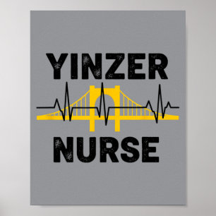 Lustiger Pittsburgh Sl City Yinzer Krankenpfleger Poster