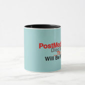 Lustiger PostModernism starb morgen Kaffee-Tasse Tasse (Zentrum)