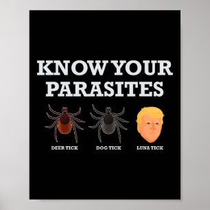 Lustiger Präsident Donald Trump Parasit Verrückter Poster