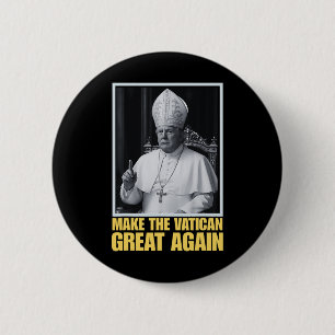 Lustiger Präsident Trump will der nächste Papst Ch Button